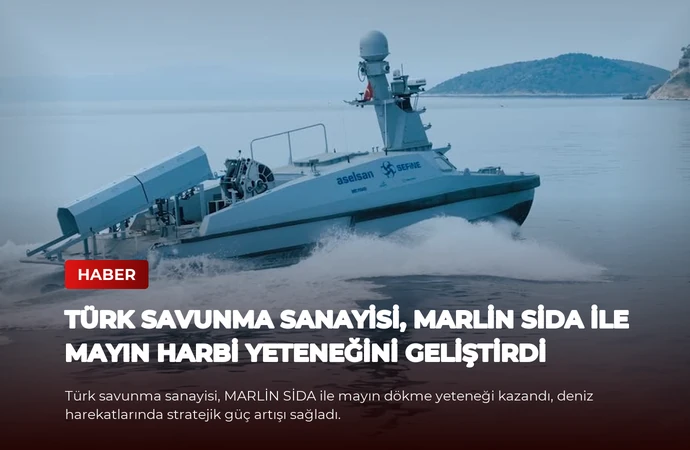 Türk Savunma Sanayisi, MARLİN SİDA ile Mayın Harbi Yeteneğini Geliştirdi