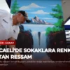Kocaeli’de Sokaklara Renk Katan Ressam