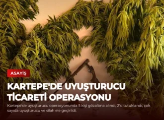 Kartepe’de Uyuşturucu Ticareti Operasyonu