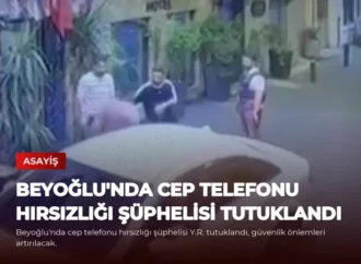 Beyoğlu’nda Cep Telefonu Hırsızlığı Şüphelisi Tutuklandı