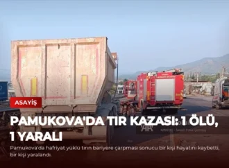 Pamukova’da Tır Kazası: 1 Ölü, 1 Yaralı
