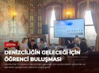 Denizciliğin Geleceği İçin Öğrenci Buluşması