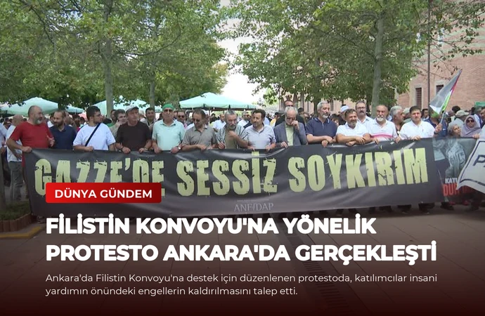 Filistin Konvoyu’na Yönelik Protesto Ankara’da Gerçekleşti