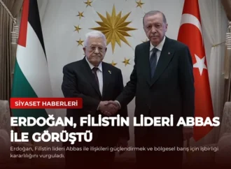 Erdoğan, Filistin Lideri Abbas ile Görüştü