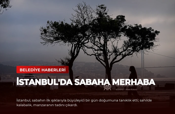 İstanbul’da Sabaha Merhaba