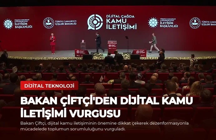 Bakan Çiftçi’den Dijital Kamu İletişimi Vurgusu