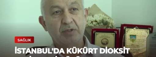 İstanbul’da Kükürt Dioksit Seviyeleri Düşüyor