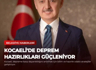 Kocaeli’de Deprem Hazırlıkları Güçleniyor