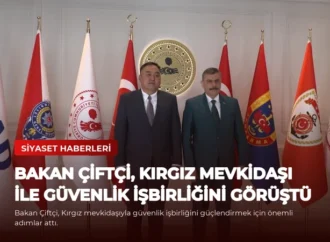 Bakan Çiftçi, Kırgız Mevkidaşı ile Güvenlik İşbirliğini Görüştü