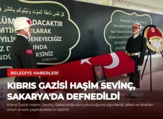 Kıbrıs Gazisi Haşim Sevinç, Sakarya’da Defnedildi