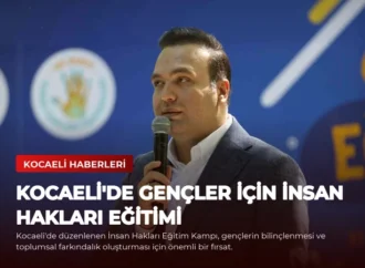 Kocaeli’de Gençler İçin İnsan Hakları Eğitimi