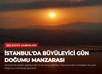 İstanbul’da Büyüleyici Gün Doğumu Manzarası