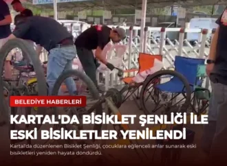 Kartal’da Bisiklet Şenliği ile Eski Bisikletler Yenilendi